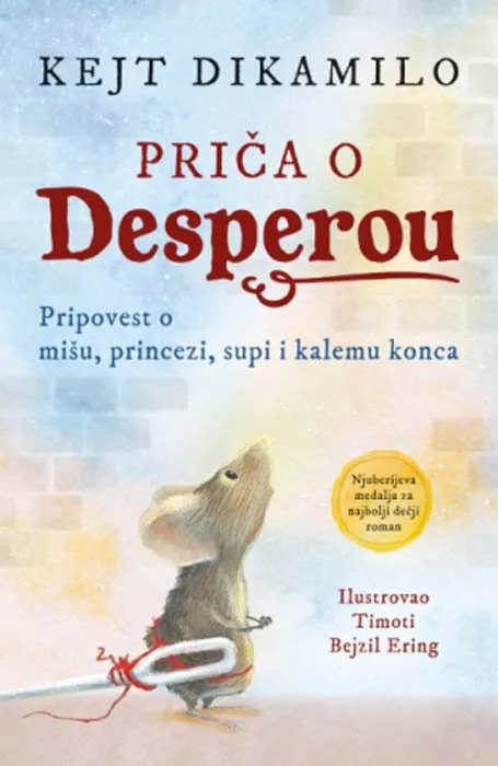 Knjiga "Priča o Desperou", autora Kejt Dikamilo, izdavač Laguna, 2024., meki uvez