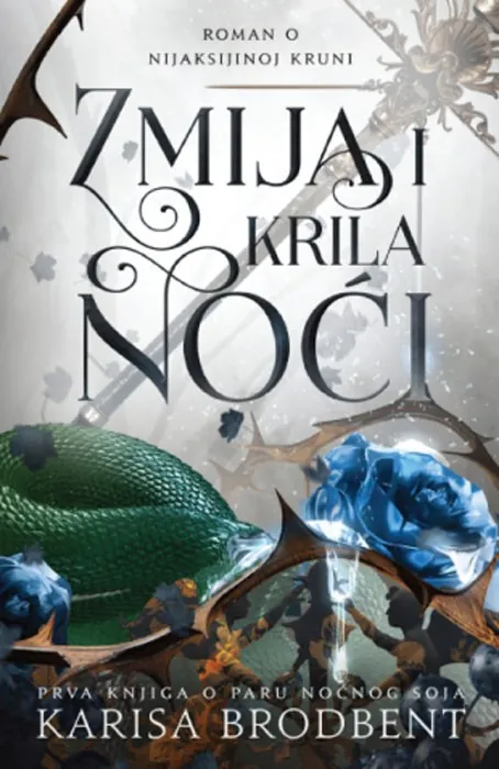 Knjiga "Zmija i krila noći", autora Karisa Brodbent, izdavač Laguna, 2025., meki uvez