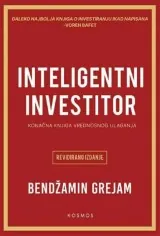 Knjiga "Inteligentni investitor", autora Benjamin Graham, izdavač Nova knjiga - Kosmos