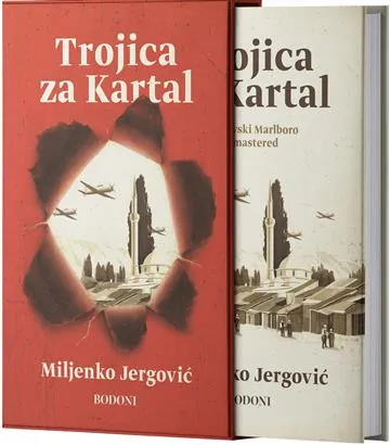 Knjiga "Trojica za Kartal", autora Miljenko Jergović, izdavač Fraktura