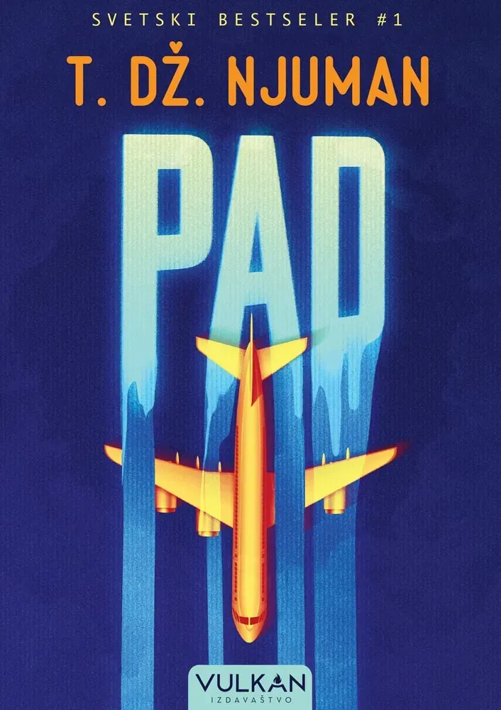 Knjiga "Pad", autora T. Dž. Njuman, izdavač Vulkan, 2023., meki uvez