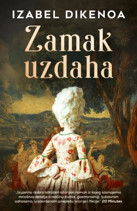 Knjiga " Zamak uzdaha", autora Izabel Dikenoa, izdavač Laguna, 2025., meki uvez