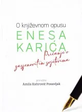 O književnom opusu Enesa Karića 