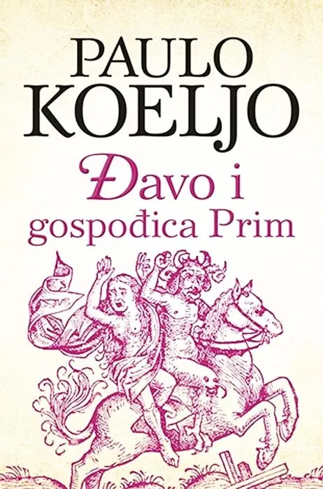 Knjiga " Đavo i gospođica Prim", autora Paulo Koeljo, izdavač Laguna, 2016.