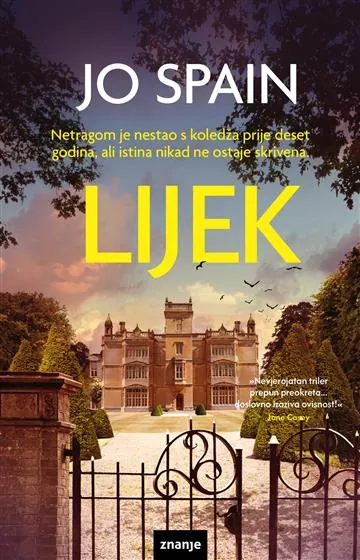 Knjiga "Lijek", autora Jo Spain, izdavač Znanje, 2026., meki uvez