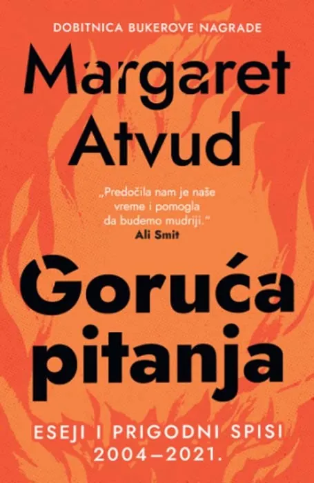 Knjiga "Goruća pitanja", autora Margaret Atvud, izdavač Laguna, 2023., meki uvez