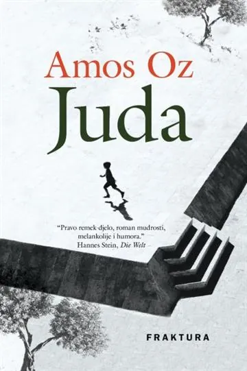 Knjiga "Juda", autora Amos Oz, izdavač Fraktura