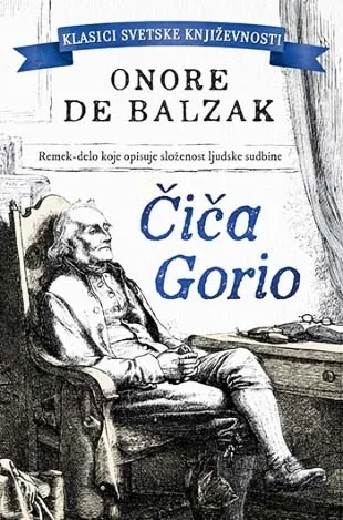 Knjiga "Čiča Gorio", autora Onore de Balzak, izdavač Laguna, 2023.
