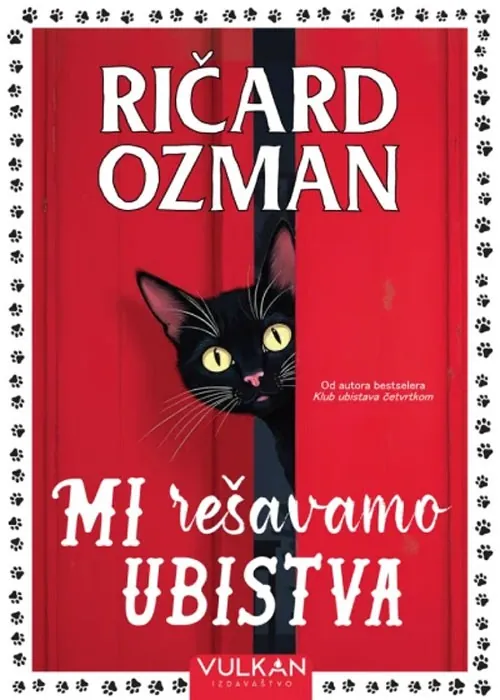 Knjiga " Mi rešavamo ubistva", autora Ričard Ozman, izdavač Vulkan, 2025.
