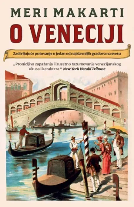 Knjiga "O Veneciji", autora Meri Makarti, izdavač Laguna, 2023., meki uvez
