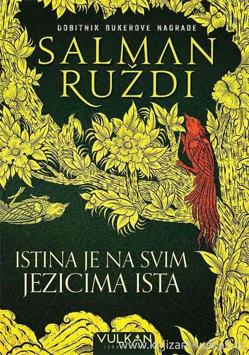 Knjiga "Istina je na svim jezicima ista", autora Salman Ruždi, izdavač Vulkan, 2020., meki uvez