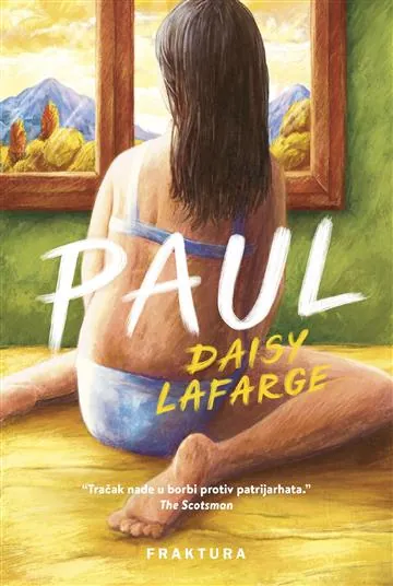 Knjiga "Paul", autora  Daisy Lafarge, izdavač Fraktura
