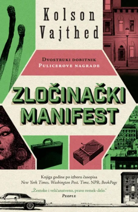 Knjiga " Zločinački manifest", autora Colson Whitehead, izdavač Laguna, 2024.