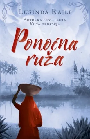 Knjiga " Ponoćna ruža", autora Lucinda Riley, izdavač Laguna, 2014., meki uvez