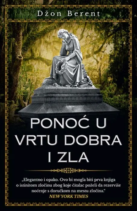 Knjiga " Ponoć u vrtu dobra i zla", autora Džon Berent, izdavač Laguna, 2022.