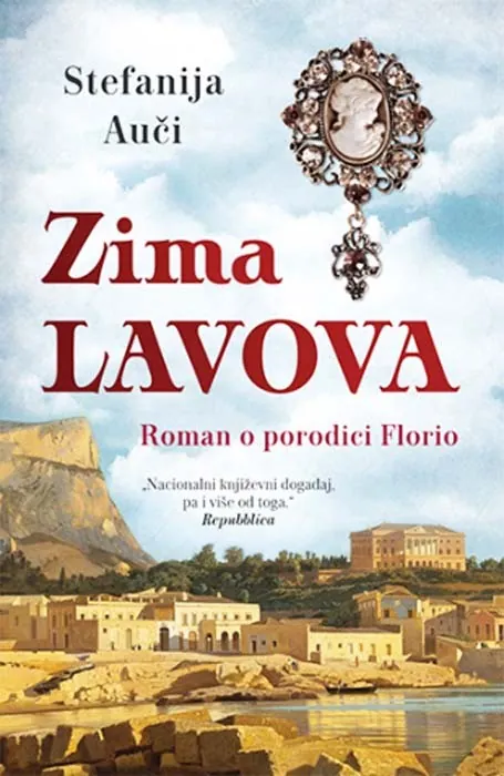 Knjiga "Zima lavova ", autora Stefania Auci, izdavač Laguna, 2022.