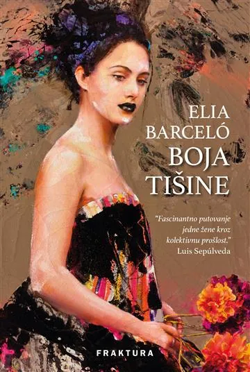Knjiga "Boja tišine", autora Elia Barcelo, izdavač Fraktura