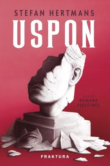 Knjiga "Uspon", autora Stefan Hertmans, izdavač Fraktura