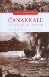Knjiga "Čanakkale – Bitka za Istanbul", autora  Mehmed Niyazi Ozdemir, izdavač Dobra knjiga