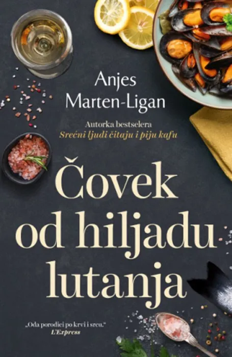 Knjiga "Čovek od hiljadu lutanja", autora Anjes Marten-Ligan, izdavač Laguna, 2025.