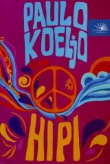 Knjiga "Hipi", autora Paulo Koeljo, izdavač Nova knjiga, 2018., tvrdi uvez