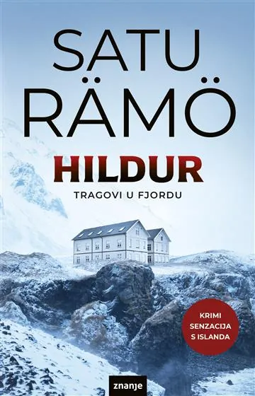 Knjiga "Hildur", autora Satu Ramo, izdavač Znanje, 2026., meki uvez