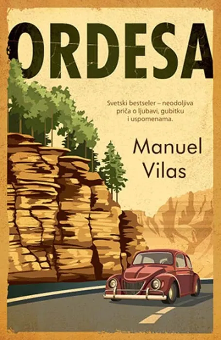Knjiga "Ordesa", autora Manuel Vilas, izdavač Laguna, 2021., meki uvez