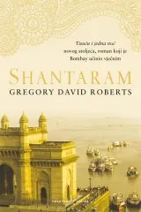 Knjiga "Shantaram", autora Gregory David Roberts, izdavač Fraktura