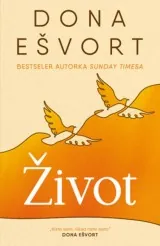 Knjiga " Život", autora Dona Ešvort, izdavač Laguna