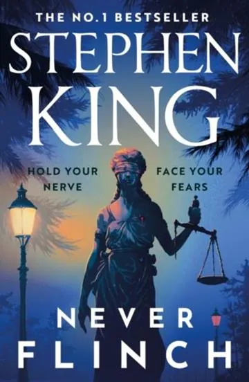 Knjiga "Never Flinch", autora Stephen King, izdavač Hachette UK, 2026., meki uvez