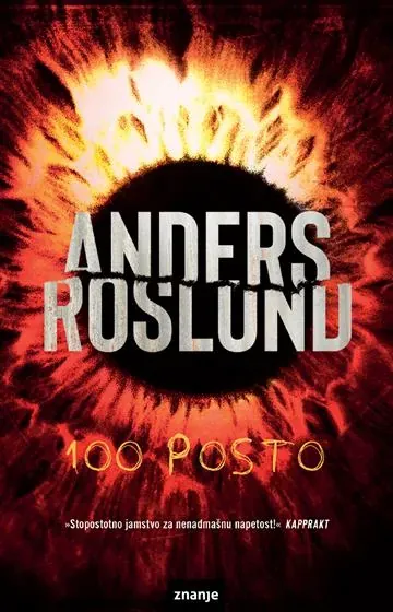 Knjiga "100 posto KDS", autora Anders Roslund, izdavač Znanje