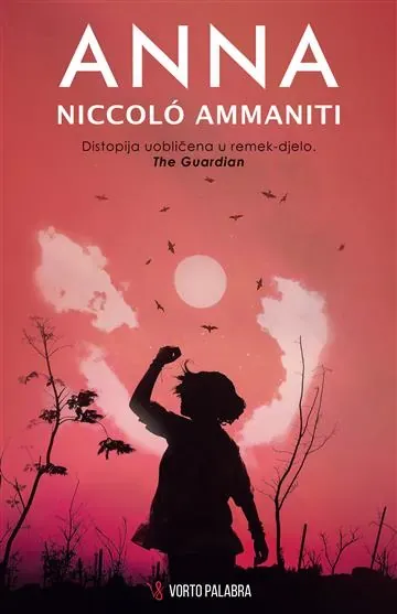 Knjiga "Anna (vorto palabra)", autora Niccolo Ammaniti, izdavač Vorto Palabra