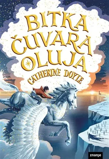 Knjiga "Bitka Čuvara oluja", autora Catherine Doyle, izdavač Znanje
