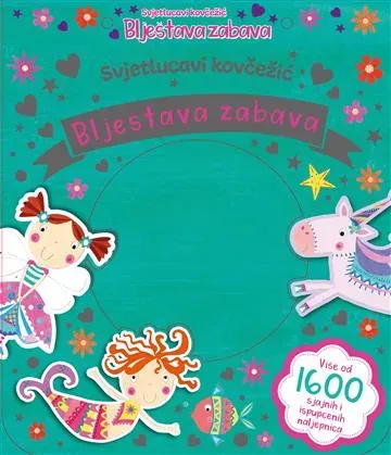 Knjiga "Blještava zabava", autora Grupa autora, izdavač Znanje