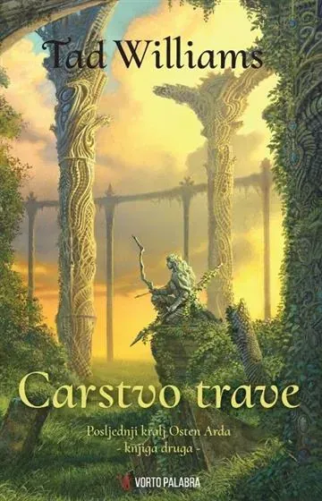 Knjiga "Carstvo trave", autora Tad Williams, izdavač Vorto Palabra