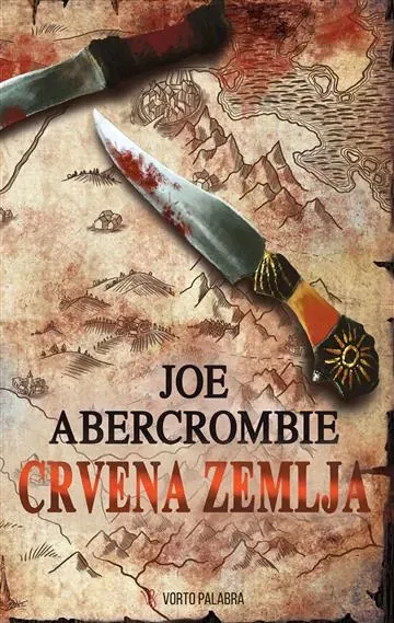 Knjiga "Crvena zemlja", autora Joe Abercrombie, izdavač Vorto Palabra