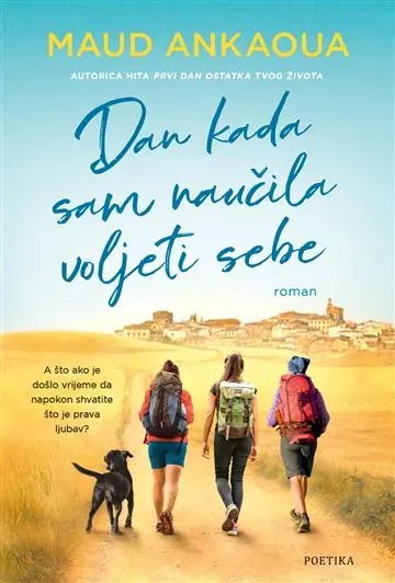 Knjiga "Dan kada sam naučila voljeti sebe", autora Maud Ankaoua, izdavač Poetika