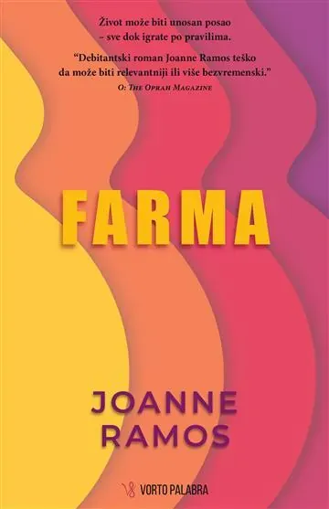Knjiga "Farma (vorto palabra)", autora Joanne Ramos, izdavač Vorto Palabra