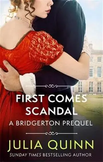 Knjiga "First Comes Scandal", autora Julia Quinn, izdavač Hachette UK