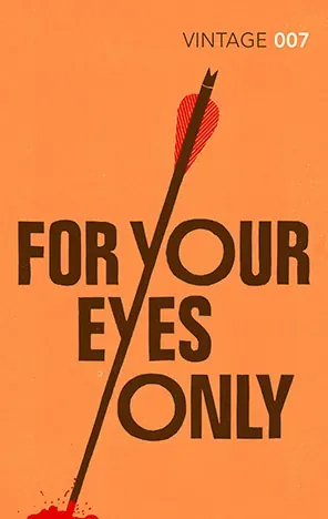 Knjiga "For Your Eyes Only", autora Ian Fleming, izdavač The Book Service