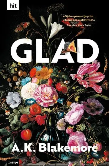 Knjiga "GLAD", autora A. K.   Blakemore, izdavač Znanje