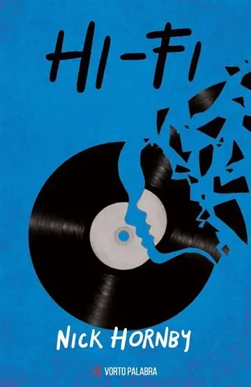 Knjiga "Hi-Fi", autora Nick Hornby, izdavač Vorto Palabra