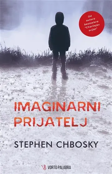 Knjiga "Imaginarni prijatelj", autora Stephen Chbosky, izdavač Vorto Palabra