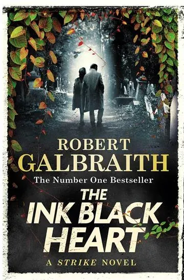 Knjiga "Ink Black Heart", autora Robert Galbraith, izdavač Hachette UK