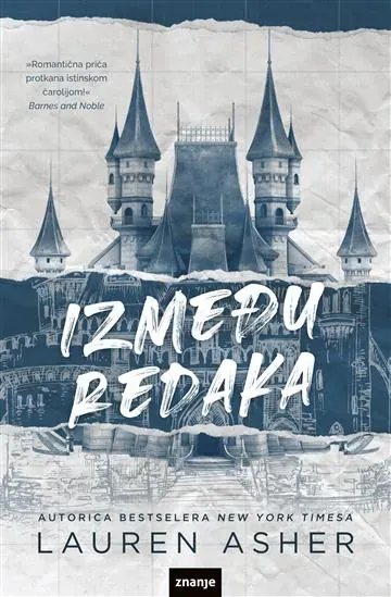 Knjiga "Između redaka", autora Lauren Asher, izdavač Znanje