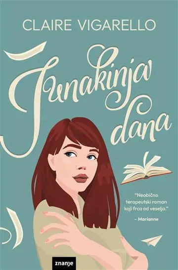 Knjiga "Junakinja dana", autora Claire Vigarello, izdavač Znanje