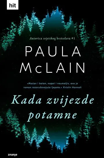 Knjiga "Kada zvijezde potamne", autora Paula McLain, izdavač Znanje