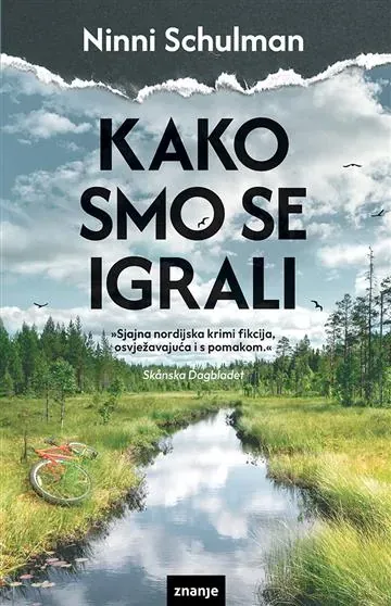Knjiga "Kako smo se igrali KDS", autora Ninni Schulman, izdavač Znanje