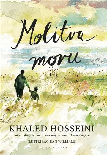 Knjiga "MOLITVA MORU (vorto palabra)", autora Khaled Hosseini, izdavač Vorto Palabra