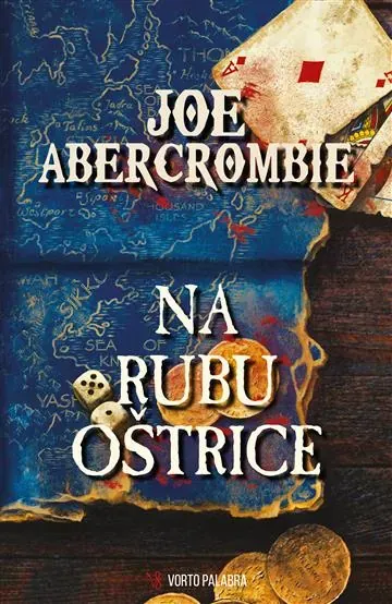Knjiga "Na rubu oštrice", autora Joe Abercrombie, izdavač Vorto Palabra